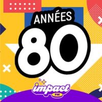 Impact FM – Années 80
