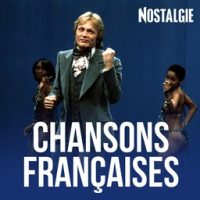 NOSTALGIE CHANSONS FRANCAISES