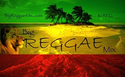 K-REG Big Reggae Mix