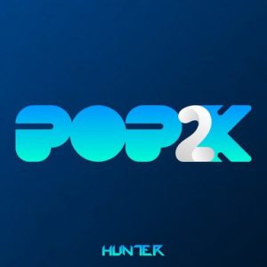 Hunter.FM – Pop2K