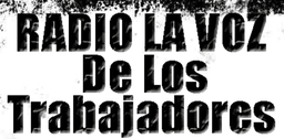 RADIO LA VOZ DE LOS TRABAJADORES