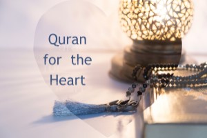 Quran for the Heart القرآن للقلب
