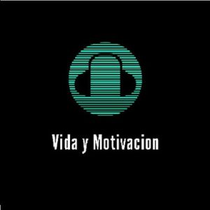 Vida y Motivacion