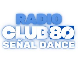 Radio Club80 Señal Dance